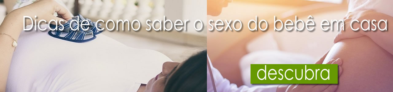 Dicas de como saber o sexo do bebê em casa